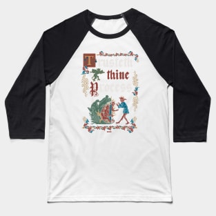 Trust the Journey Medieval Style II - Vintage English Manuscript Baseball T-Shirt